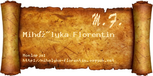 Mihályka Florentin névjegykártya